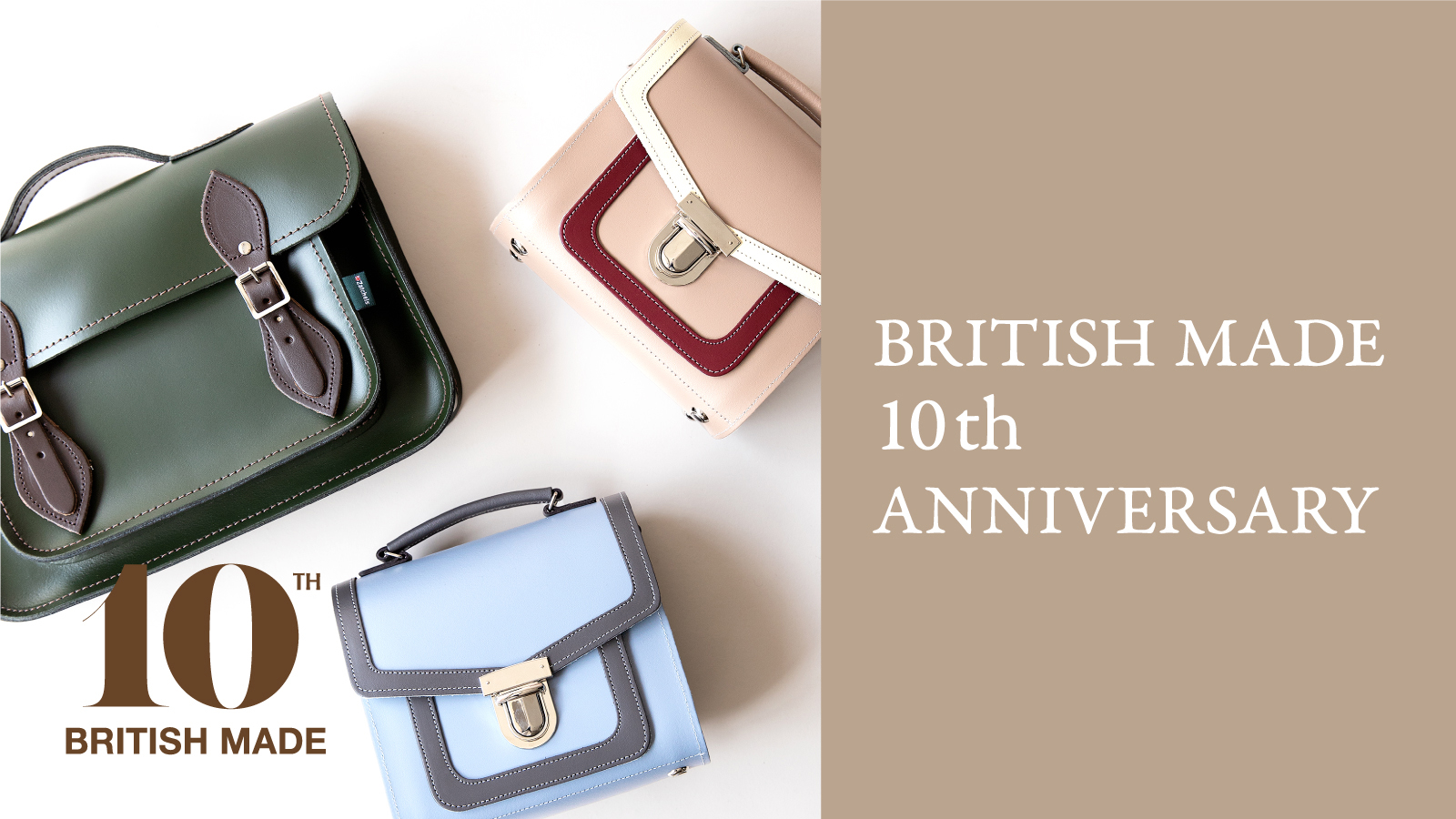 BRITISH MADE 10th Anniversary